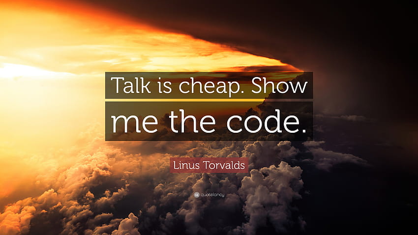 Citazioni Linus Torvalds: “Parlare costa poco. Fammi vedere il codice.”, parlare costa poco mostrami il codice Sfondo HD