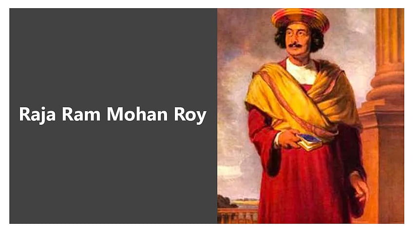 Biography of Raja Ram Mohan Roy in Hindi HD wallpaper