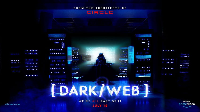 La serie DARK/WEB llega a Amazon y se estrena el 19 de julio, serie fondo de pantalla