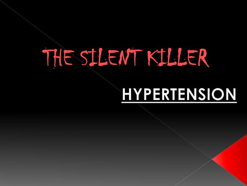 THE SILENT KILLER HYPERTENSION. HD wallpaper