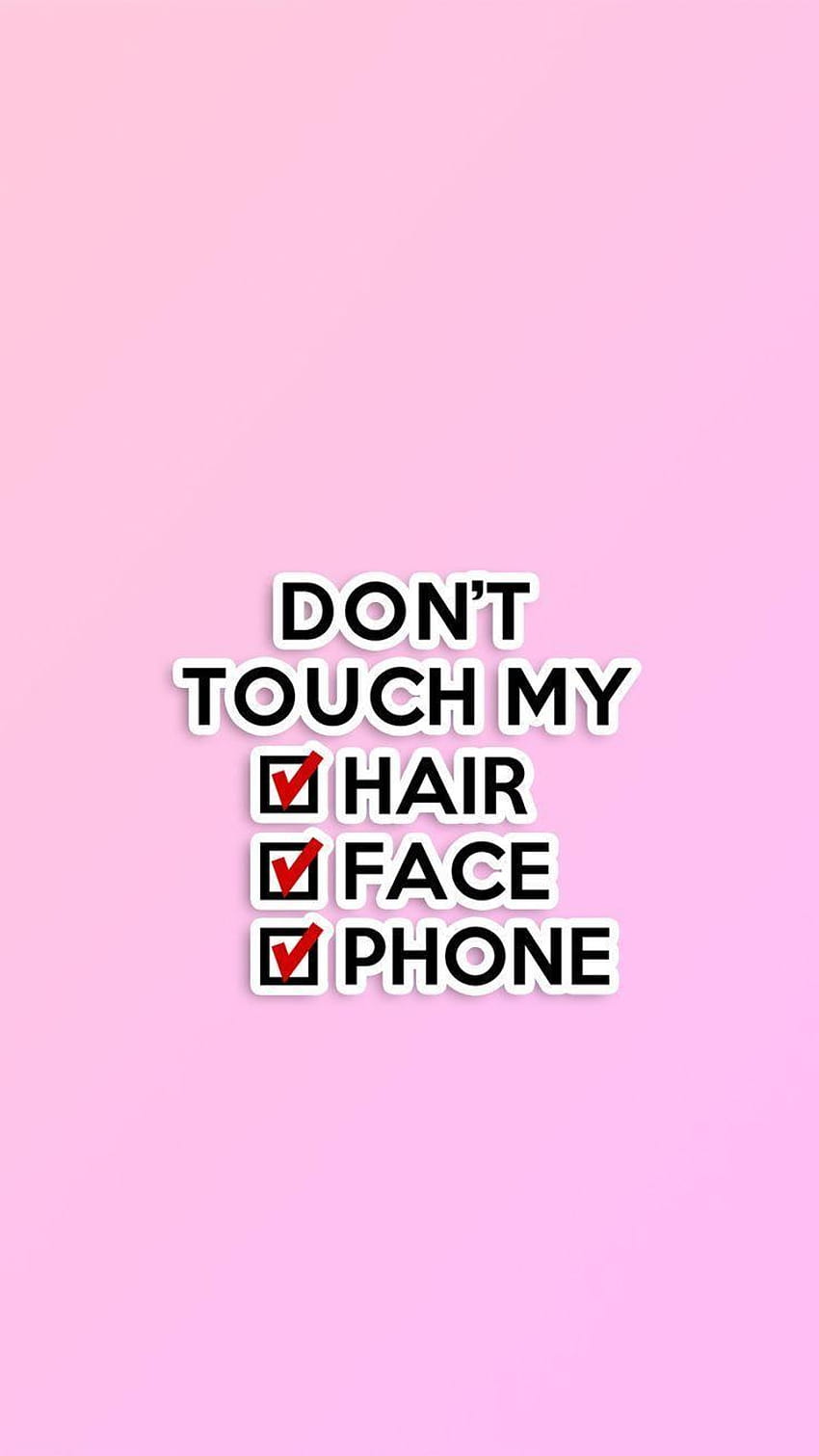 Don T Touch My Phone, dont touch my phone HD phone wallpaper