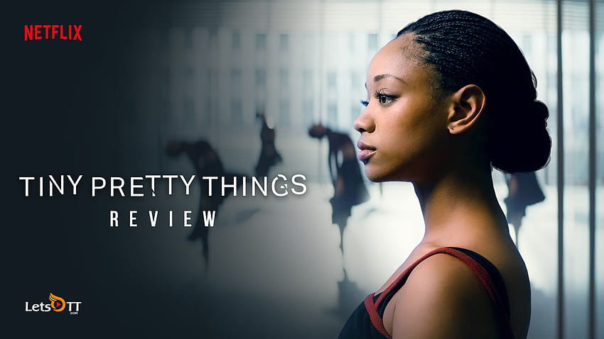 Tiny Pretty Things レビュー: Netflix の新しいヤング アダルト シリーズは混雑していますが、魅力的です! 高画質の壁紙