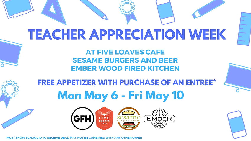 Semana de agradecimiento a los maestros en Five Loaves Cafe / Sesame Burger fondo de pantalla