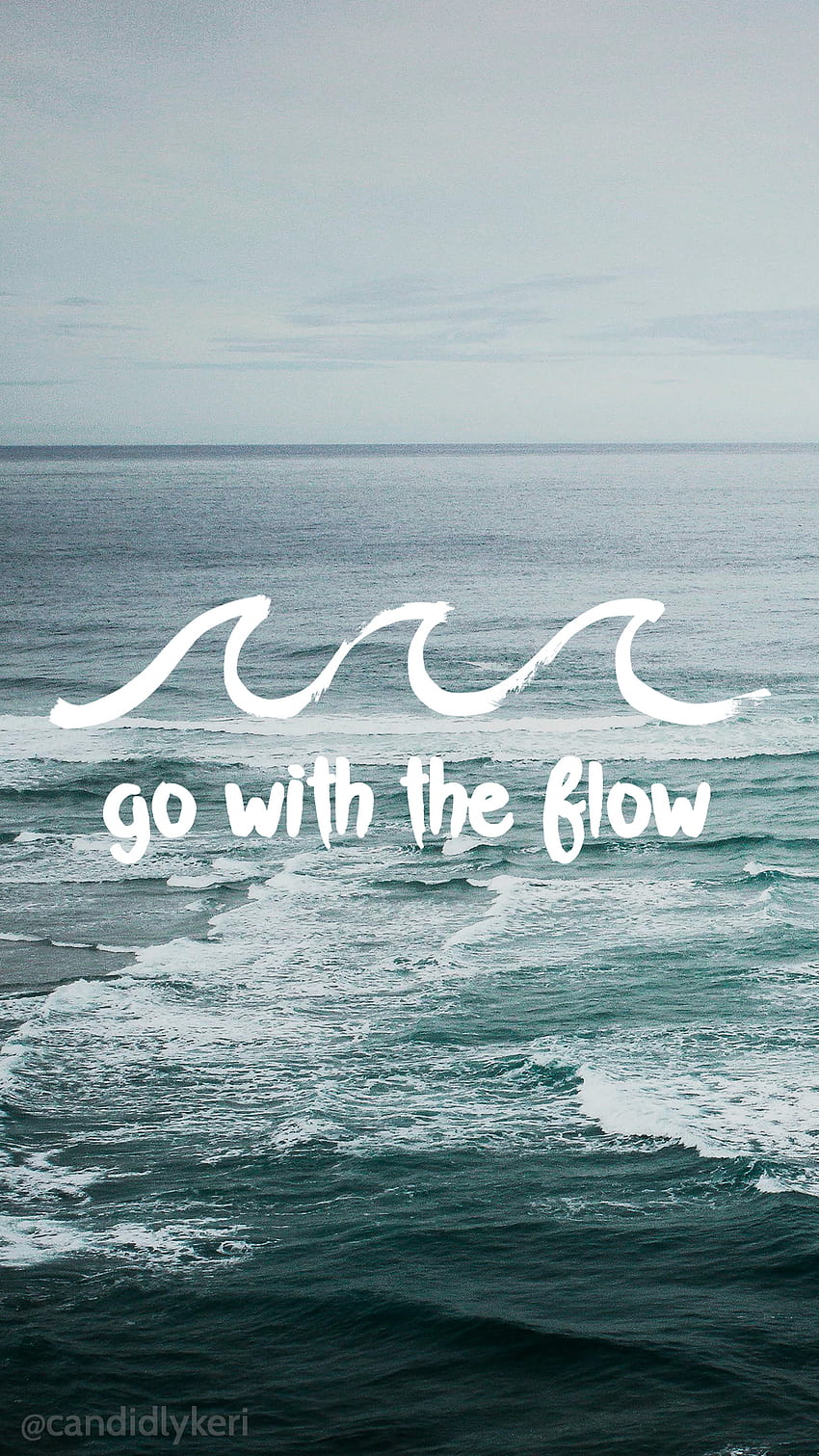 Go With The Flow Water Waves Motivational You Can HD phone wallpaper