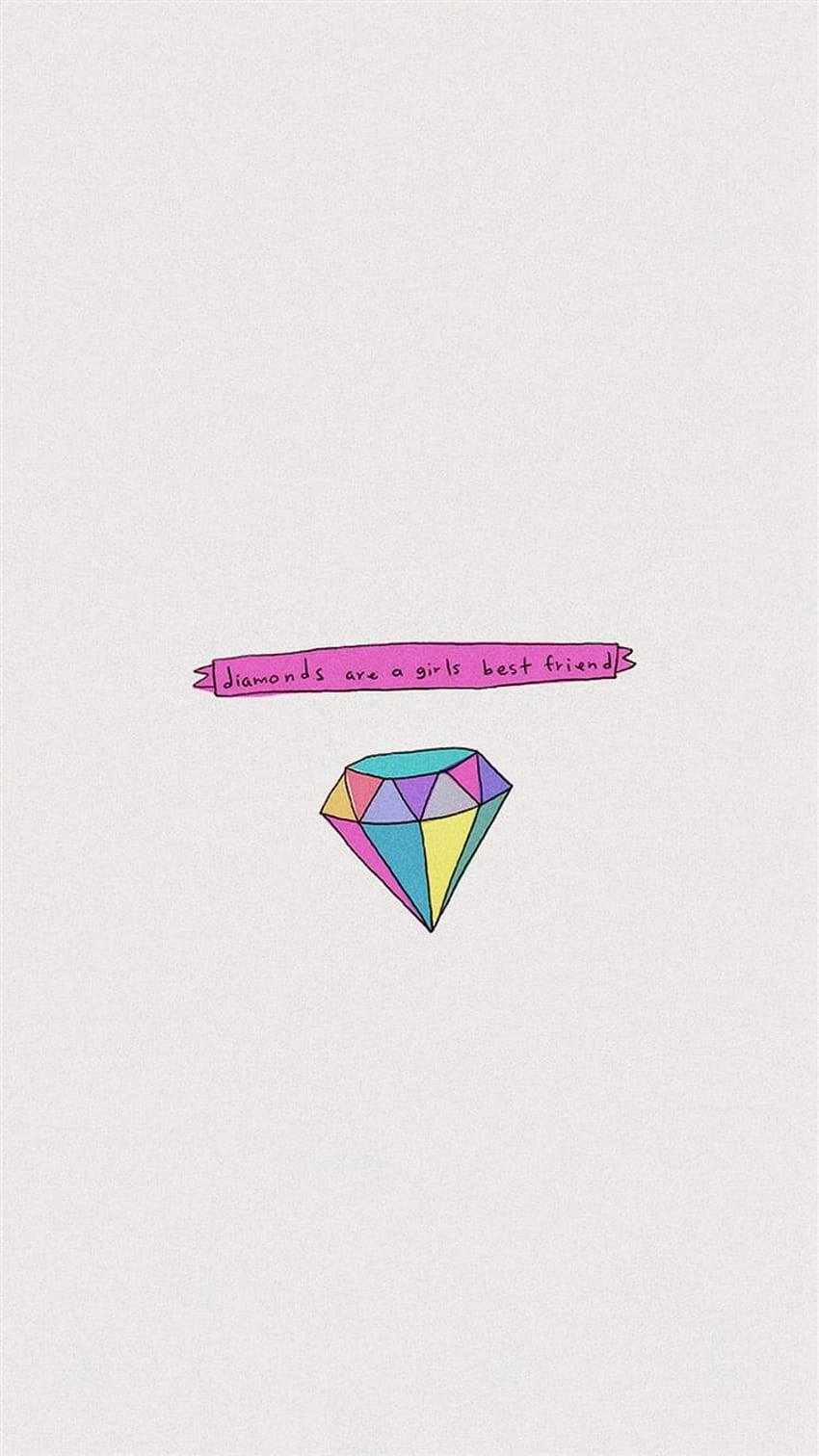 I diamanti sono i migliori amici delle ragazze iPhone 8 Sfondo del telefono HD