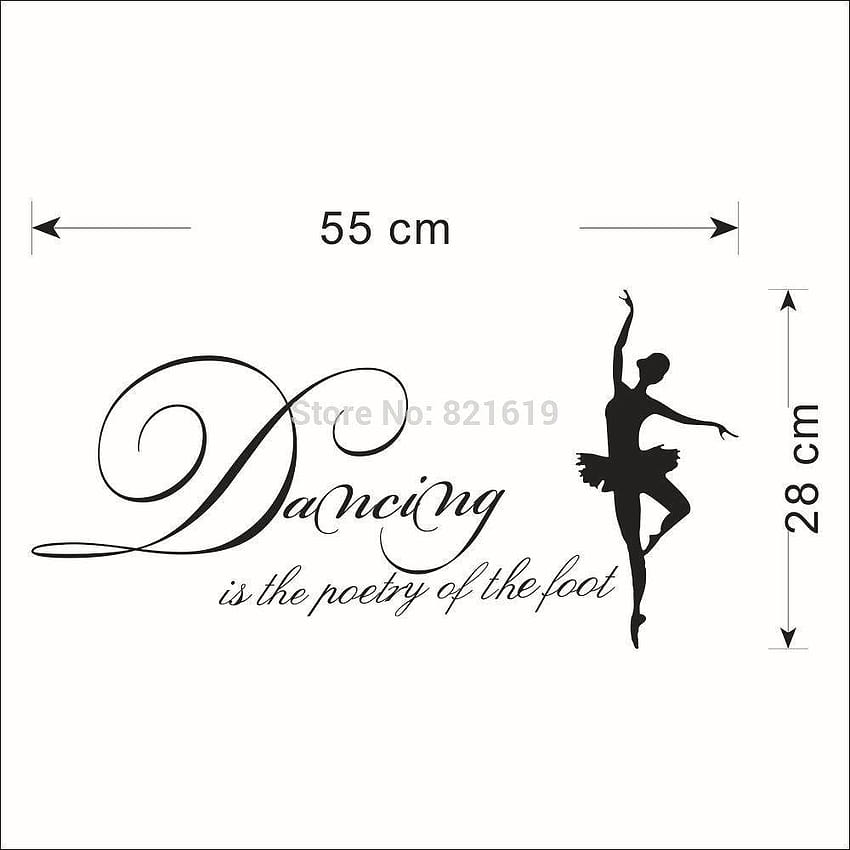 Autocollant mural de danseuse de ballet Citation amovible Peotry of Foot Art Decals, baton twirling Fond d'écran de téléphone HD