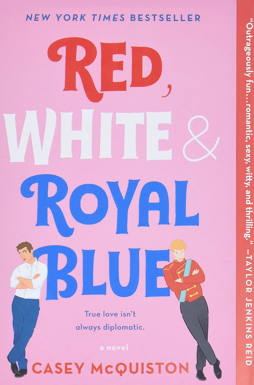 Red, White & Royal Blue: A Novel: 9781250316776: McQuiston, Casey: Livres Fond d'écran de téléphone HD