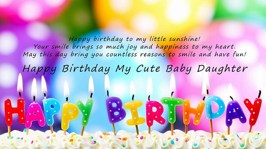 Wish You Happy Birtay My Cute Baby Daughter, happy birtay baby HD ...