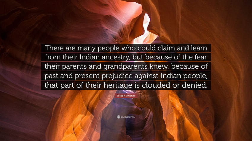 Joseph Bruchac Quote: “There are many people who could claim and ...