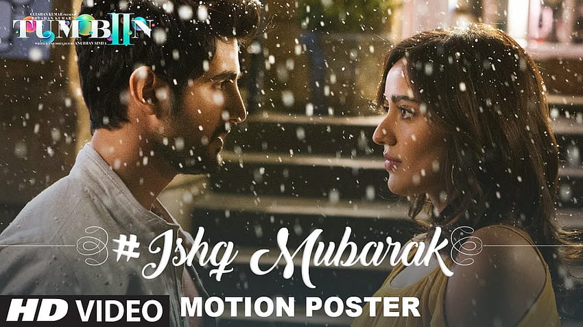 Tum Bin 2 Ishq Mubarak Motion Poster ภาษาฮินดี ตัวอย่างยนตร์และโปรโมชัน วอลล์เปเปอร์ HD
