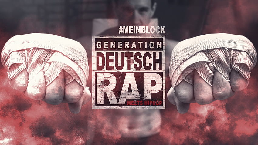 FR/31/05/19 – MEIN BLOCK – GENERATION DEUTSCH RAP, deutschrap HD wallpaper