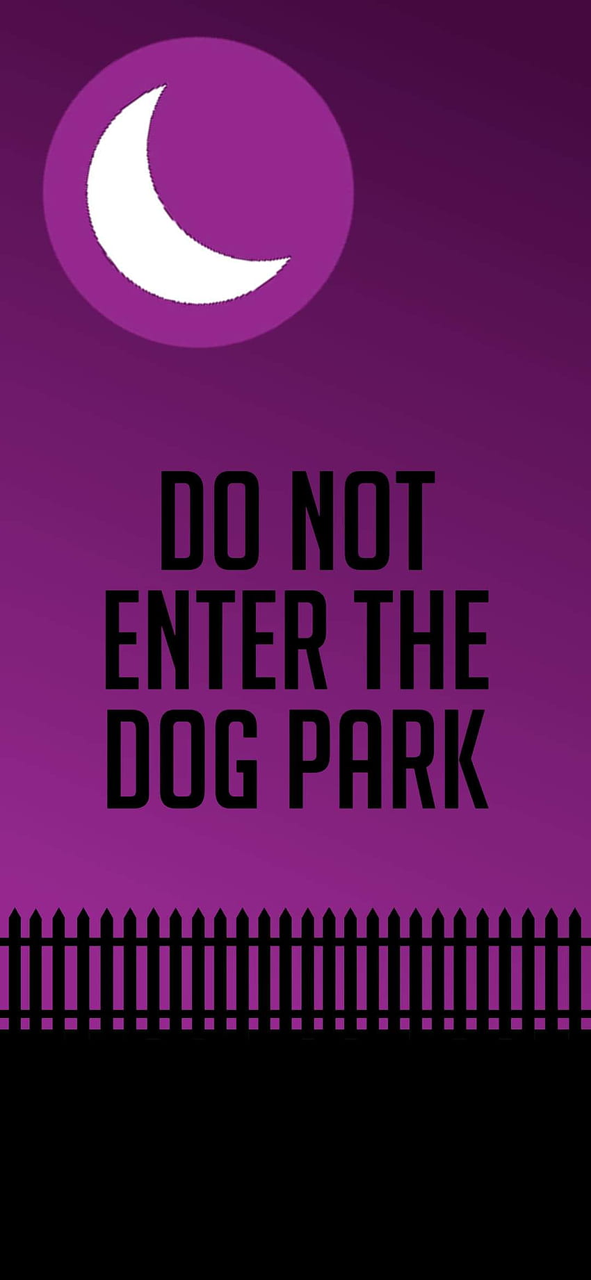 Do NOT enter the dog park HD phone wallpaper