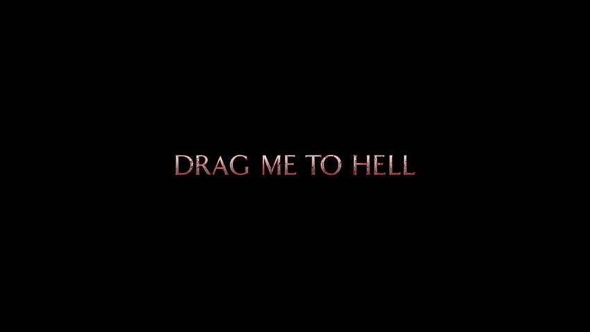 Movie Drag Me To Hell HD wallpaper | Pxfuel