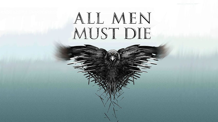 Game Of Thrones Season 7 All Men Must Die 05279 [2879x1799] for your , Mobile & Tablet, valar dohaeris HD wallpaper