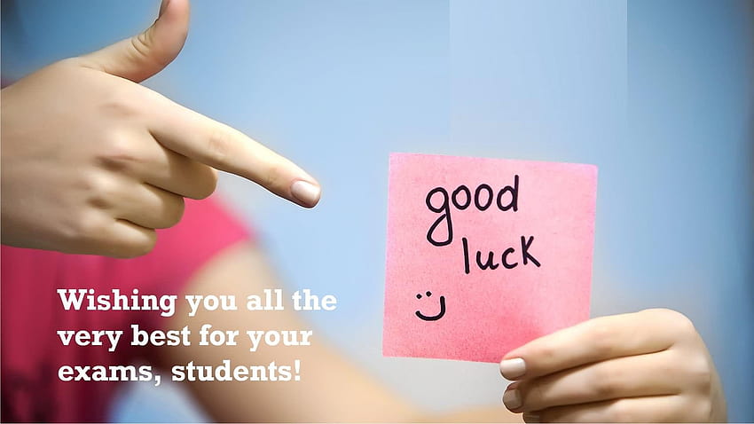 Good Luck All The Best For Your Exam Wishes Rocks, of best of luck HD  wallpaper | Pxfuel