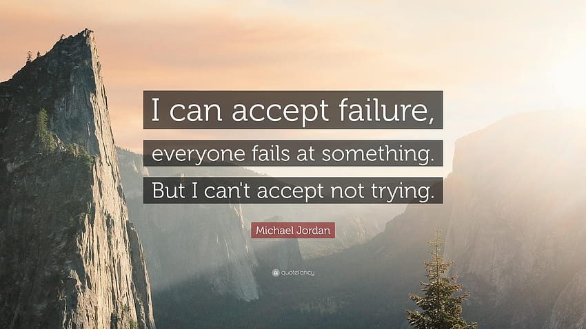 Michael Jordan Quote: “I can accept failure, everyone fails HD wallpaper