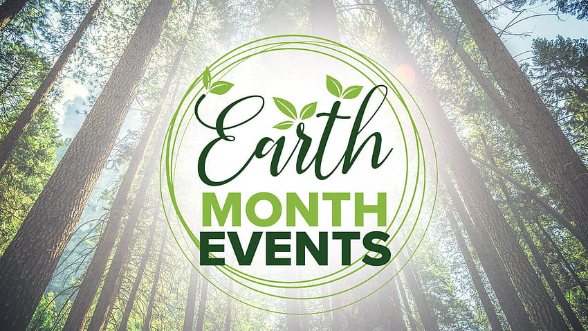 Southern California Earth Month events celebrating Earth Day 2022 HD wallpaper