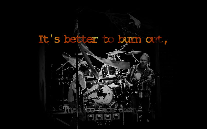It's better to burn out, than to fade away [1680X1050]: HD wallpaper