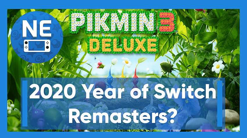 Does Pikmin 3 Deluxe show Nintendo's plan to make 2020 a Switch remaster year? HD wallpaper