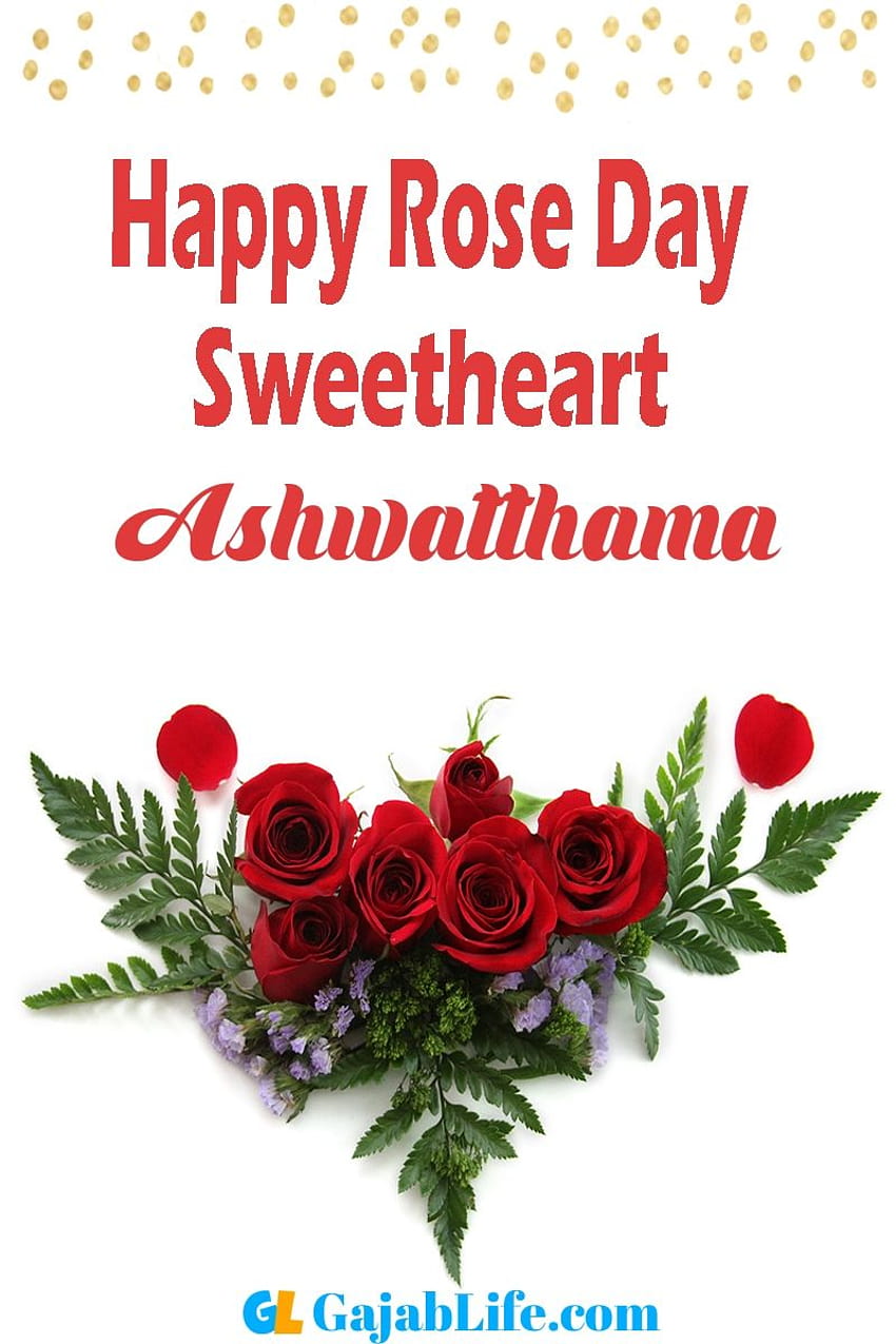 Ashwatthama Happy Rose Day 2020 , wishes, messages, status, cards ...