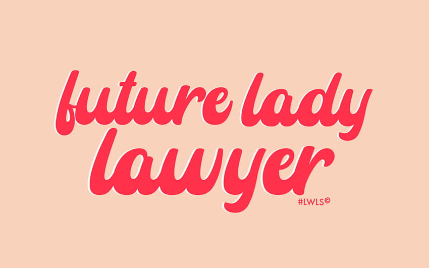 Ladies Who Law School Tech - Ladies Who Law School, LLC, donne avvocato Sfondo HD