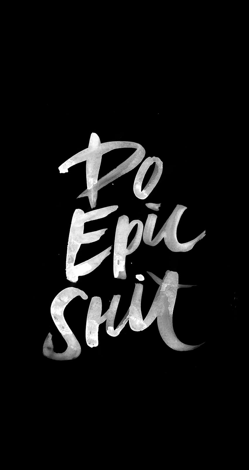 Pin on quotes, do epic shit HD phone wallpaper