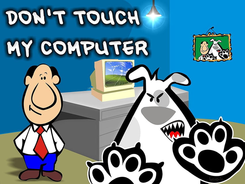 Don't Touch My Computer, dont touch HD wallpaper