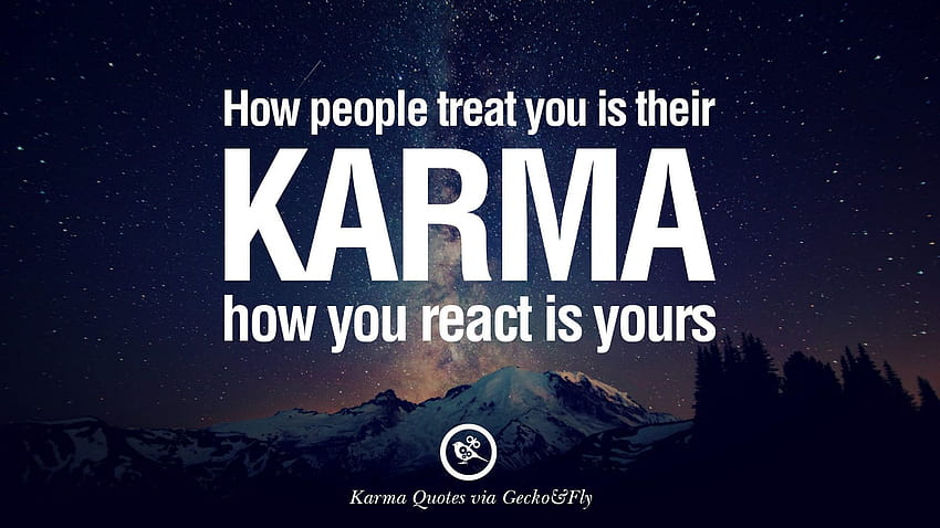 18 Good Karma Quotes On Relationship, Revenge And Life HD wallpaper