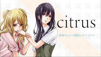 Citrus - Winter 2018 Anime Mid-Season Impressions