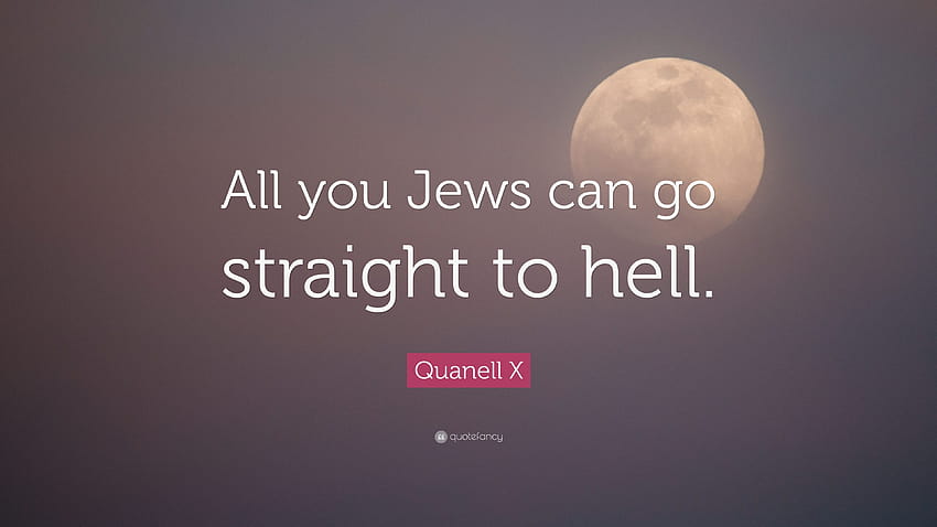 Quanell X Quote: “All you Jews can go straight to hell.” HD wallpaper
