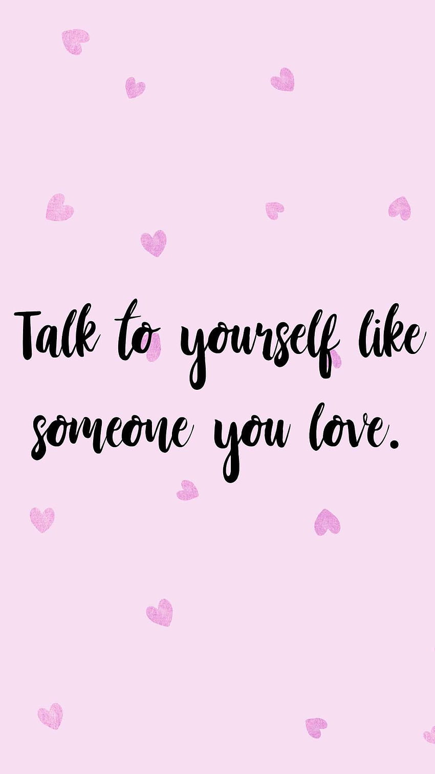 Love, Relationships and Self Love Quotes & Phone HD phone wallpaper