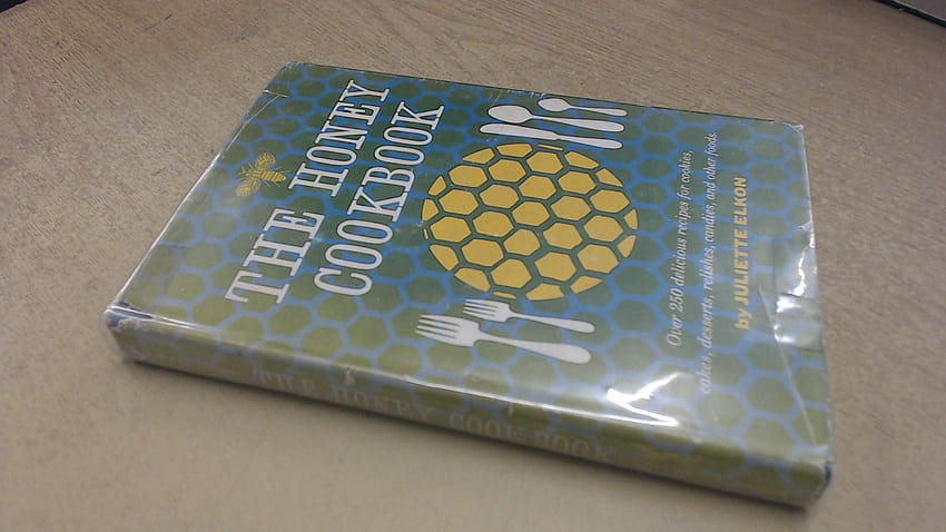 The Honey Cookbook: Hamelecourt, Juliette Elkon: Books HD wallpaper