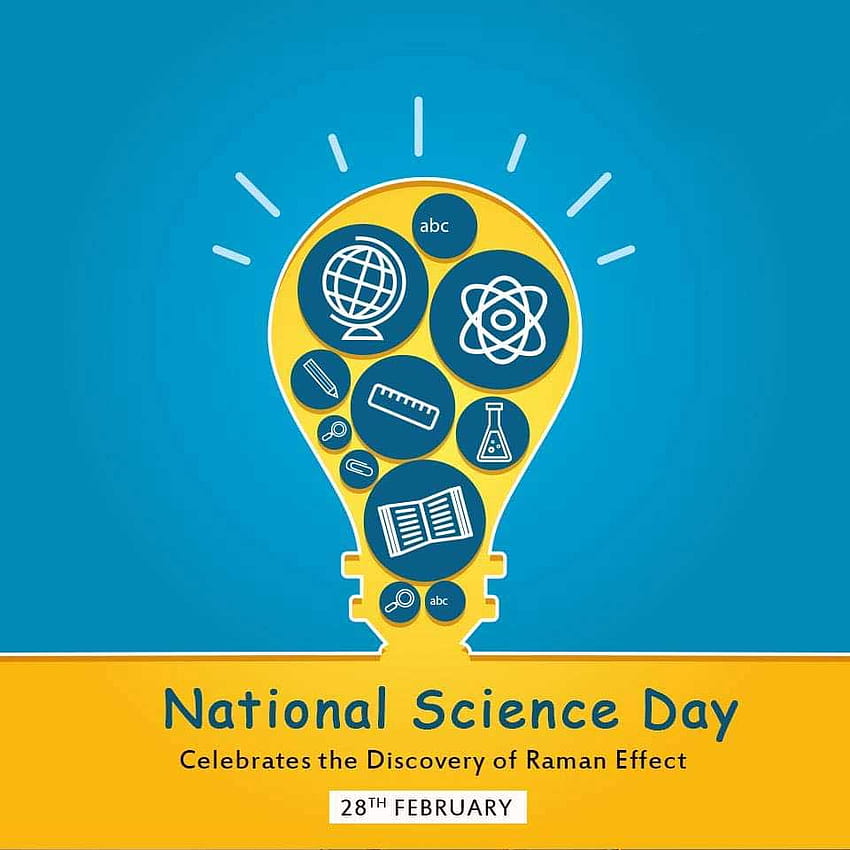28 février) Journée nationale de la science 2022: thème, citations, essai, statut, discours, fait, histoire et signification - Résultats de la police, bonne journée scientifique Fond d'écran de téléphone HD