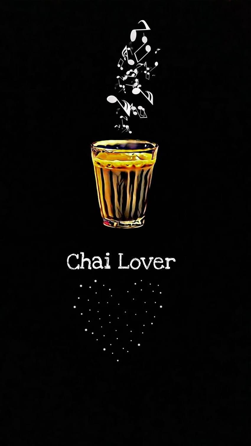 Chai Love de IshaanSaha, amante del chai fondo de pantalla del teléfono