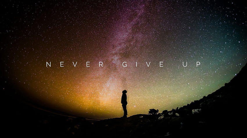 Never Give Up, epico per le Sfondo HD