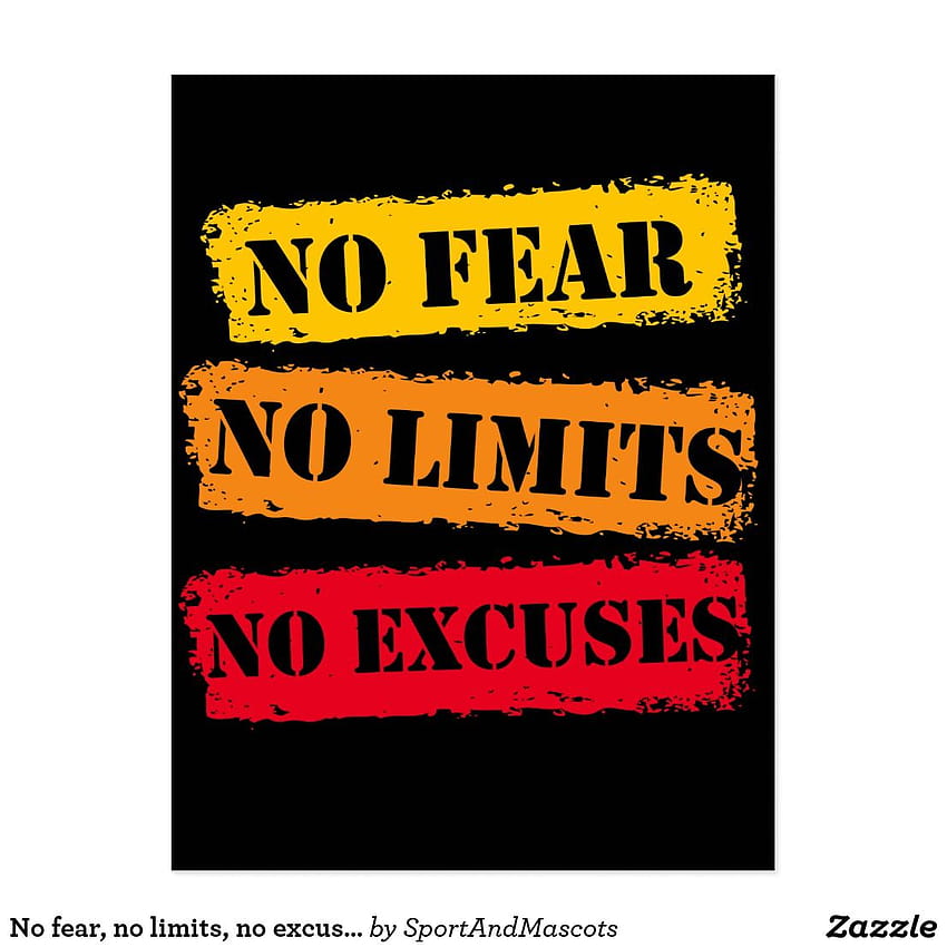 No fear, no limits, no excuses, motivation quote postcard. HD phone wallpaper