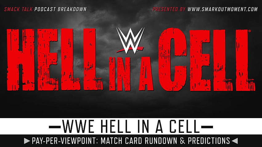 WWE HELL IN A CELL 2019 PPV Event Match Card & Predictions Wallpaper HD