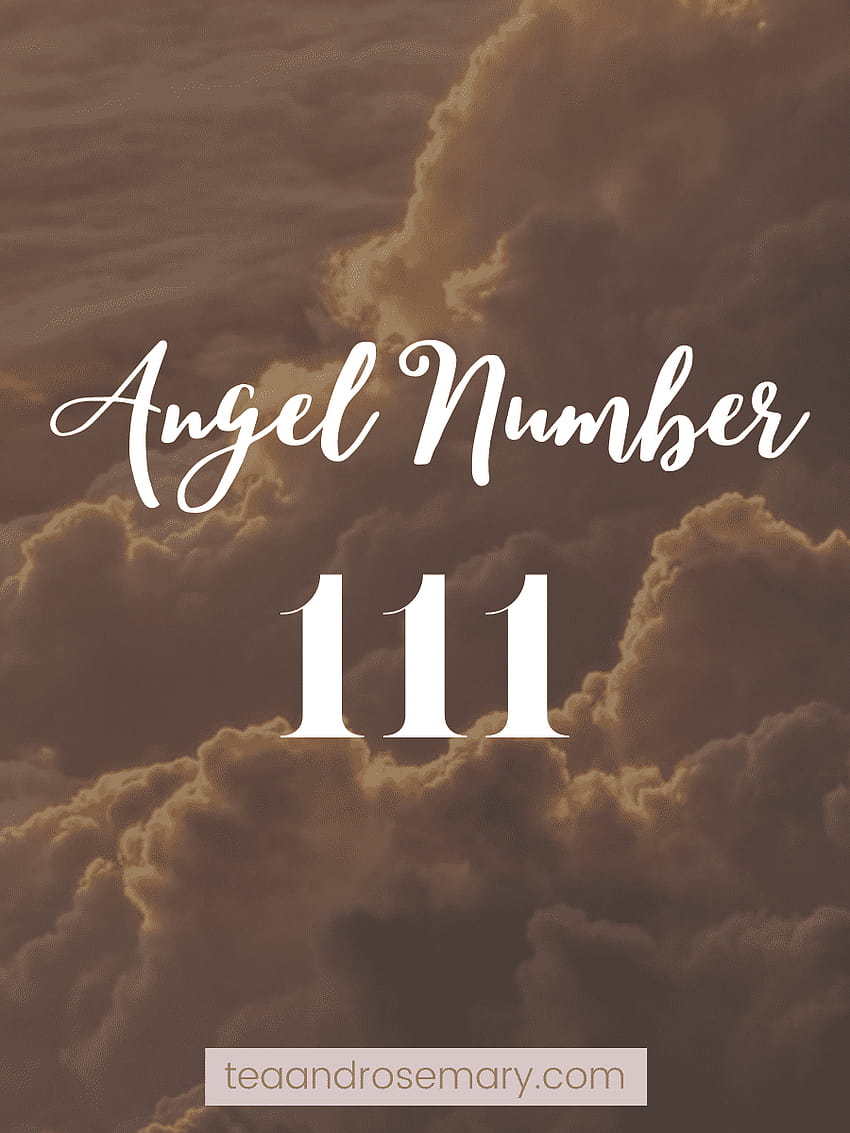 6 motivi per cui vedi il numero angelico 111 Sfondo del telefono HD