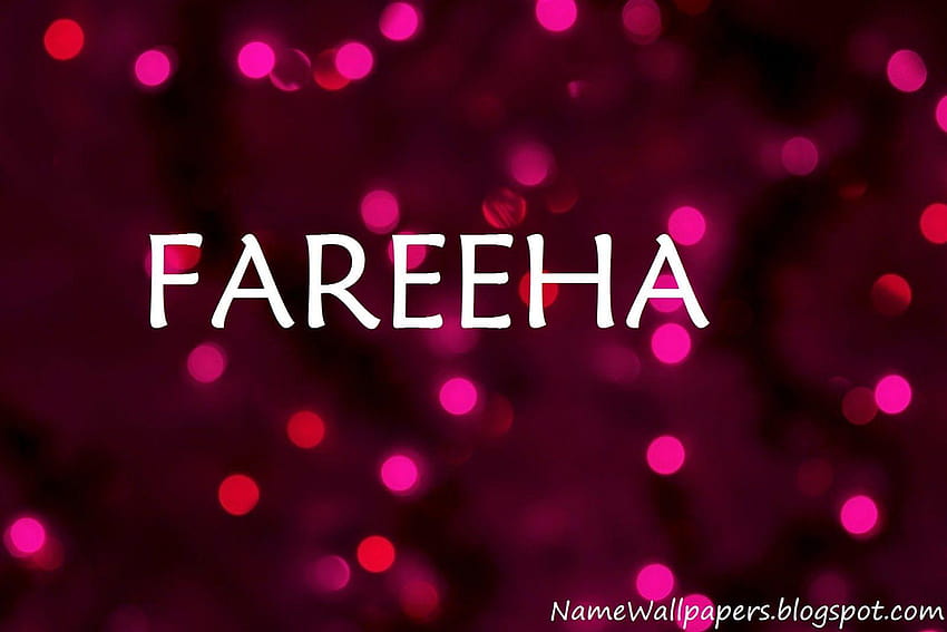 fareeha-name-fareeha-name-urdu-name-meaning-hd-wallpaper-pxfuel