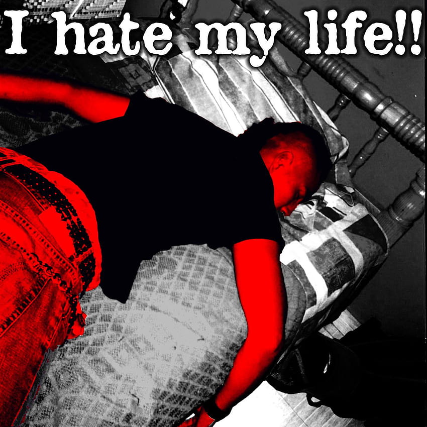 Top I Hate My Life Quotes HD phone wallpaper