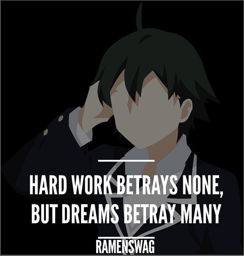 8 Hikkigaya Hachiman Quotes For Every Loner!, hachiman quote mobile HD phone wallpaper