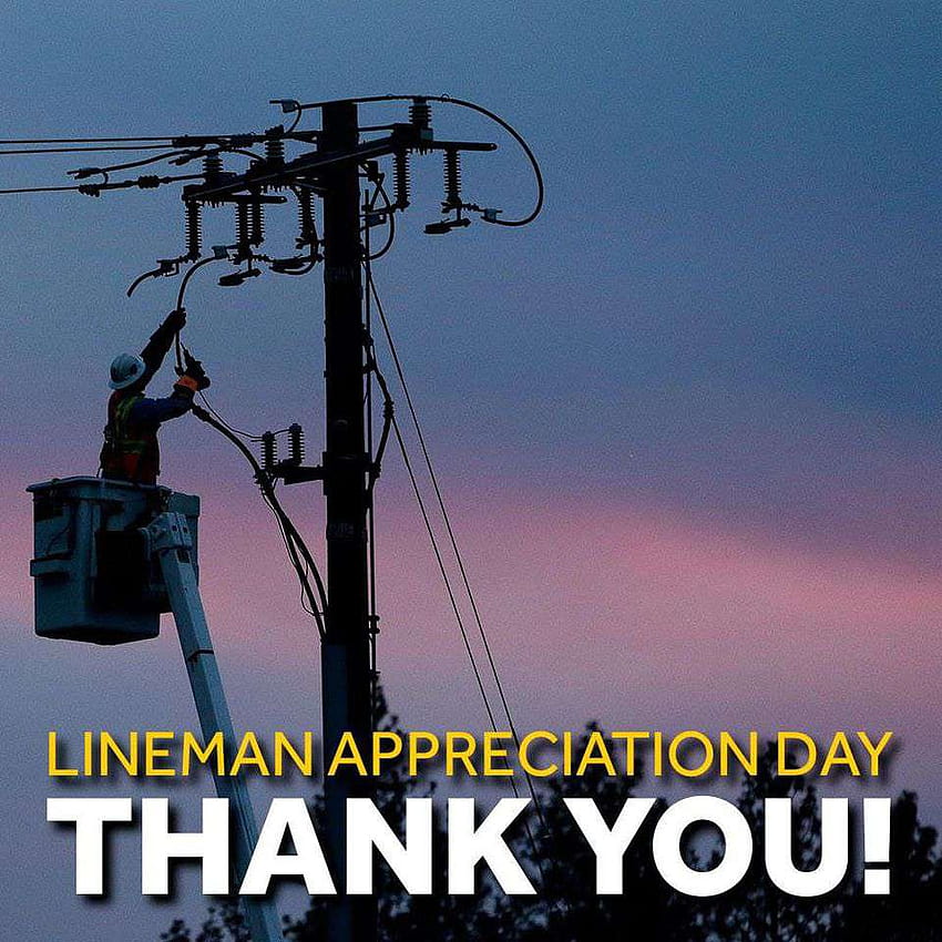 National Lineman Appreciation Day Wishes Sfondo del telefono HD
