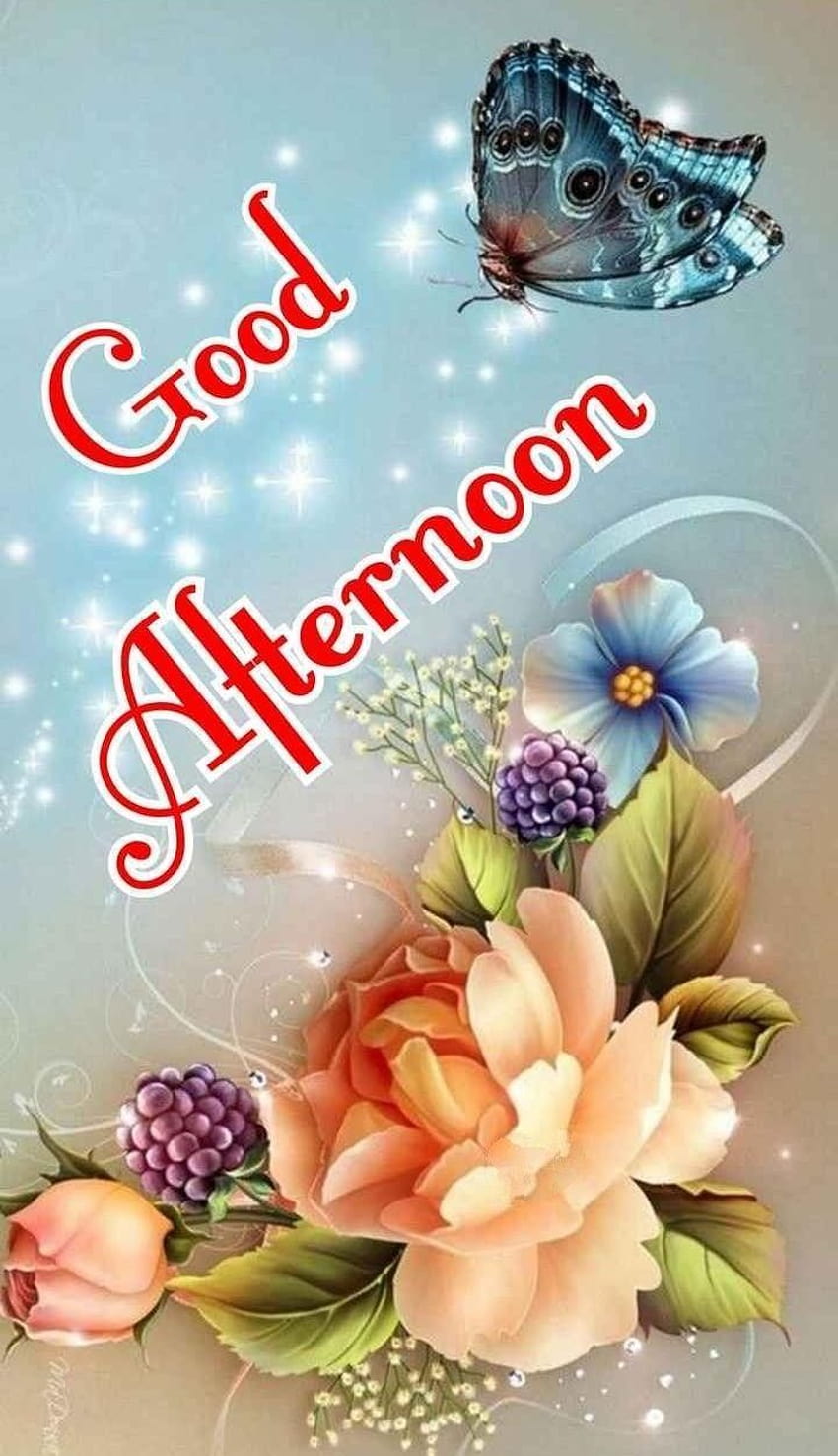 Good Afternoon Flowers & Butterfly 2021 HD phone wallpaper | Pxfuel