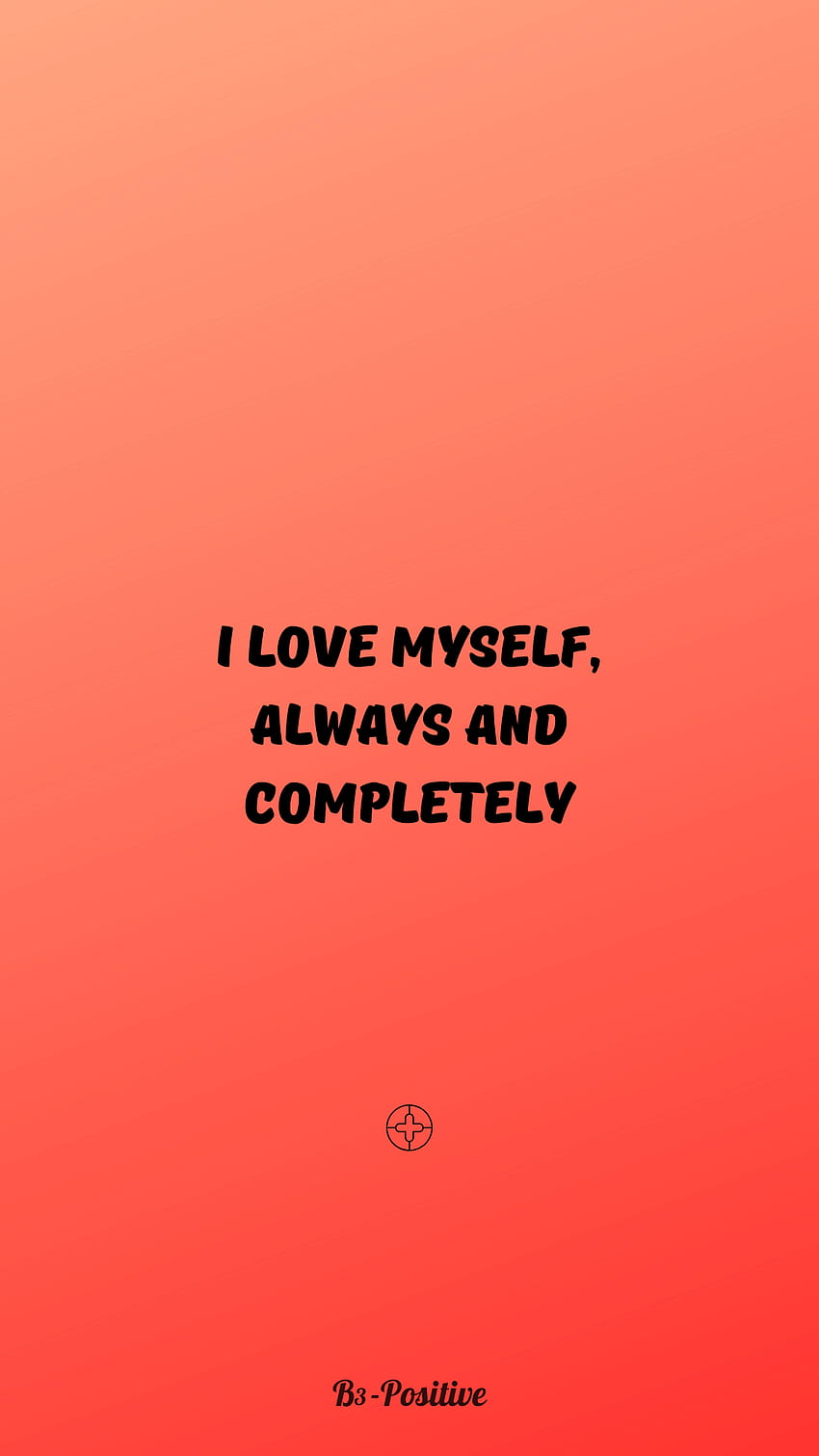 20 Affirmations For Self, love myself HD phone wallpaper