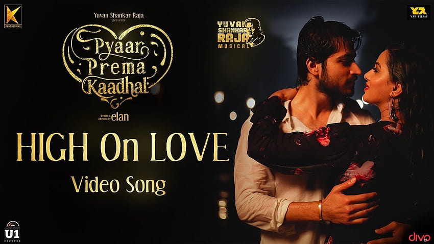 Paroles de chanson High On Love, pyaar prema kaadhal Fond d'écran HD
