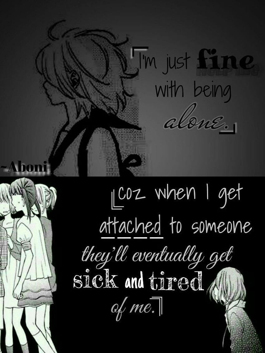 Anime Sad Quotes About Love, sad anime friendship HD phone wallpaper |  Pxfuel