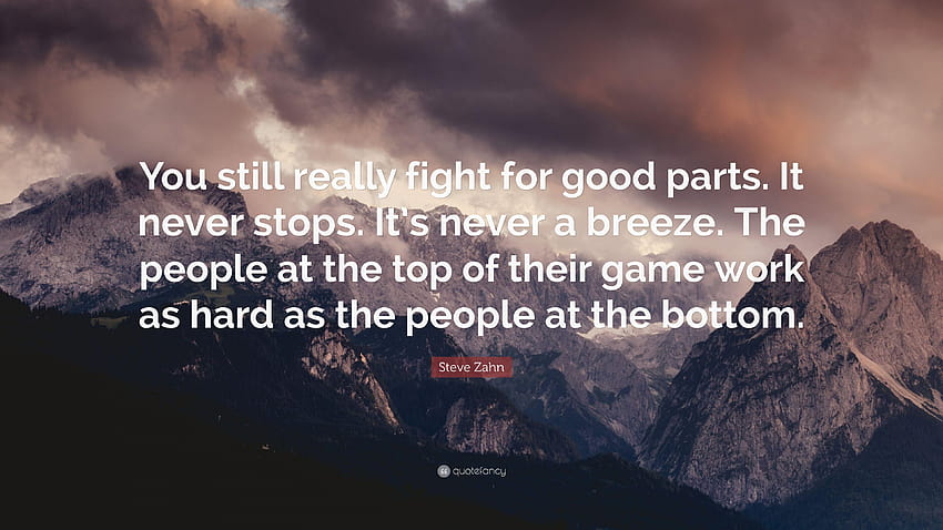 Steve Zahn Quote: “You still really fight for good parts. It never HD ...