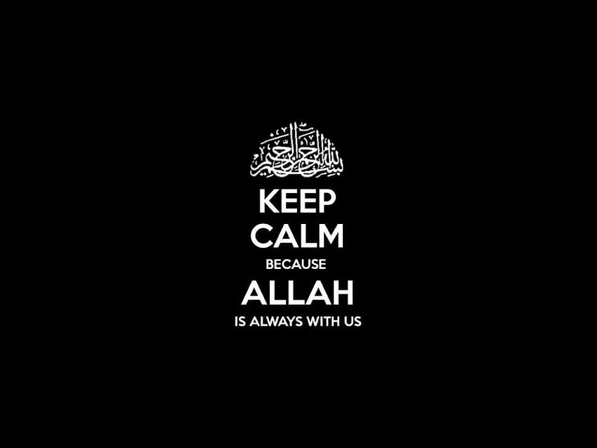 Цитати Keep Calm Аллах :, марка HD тапет