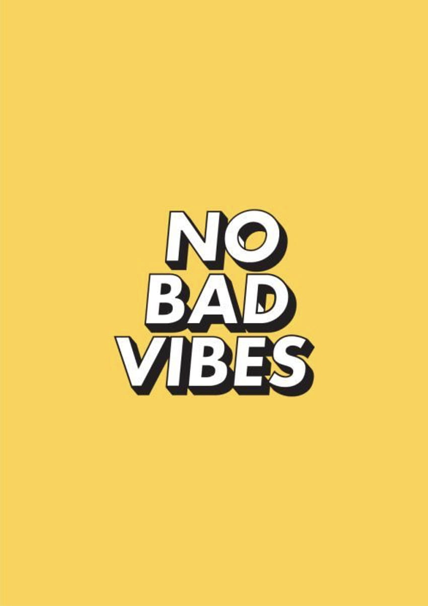 Good Vibes Only Quotes Pinterest Iphone, positive vibes only HD phone wallpaper