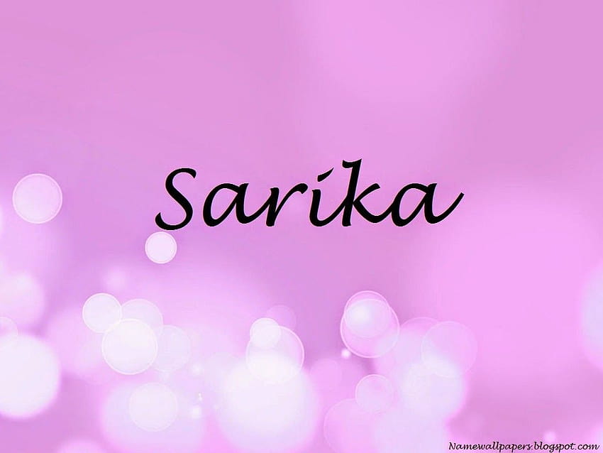 Sarika Name Sarika ~ Name Urdu Name Meaning Name Logo Signature HD wallpaper  | Pxfuel